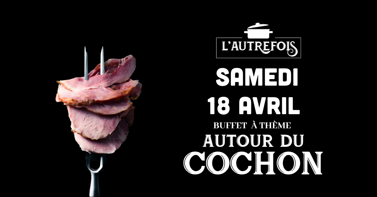 autour du cochon
